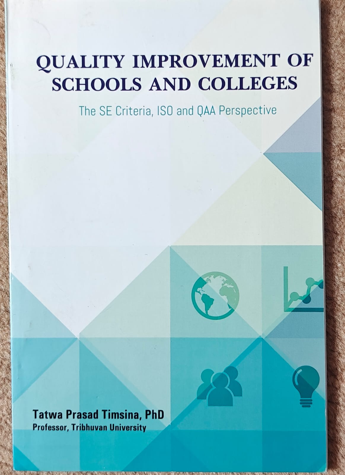 Quality Improvement of Schools and Colleges